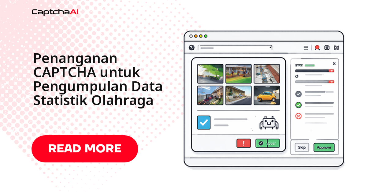 Pengumpulan Data Statistik Olahraga dengan Penanganan CAPTCHA