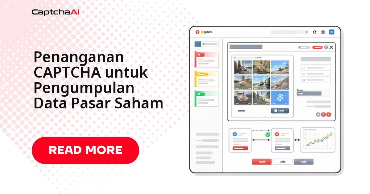 Pengumpulan Data Pasar Saham dengan Penanganan CAPTCHA