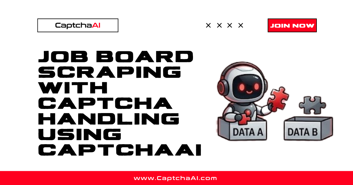 Job Board Scraping with CAPTCHA Handling Using CaptchaAI