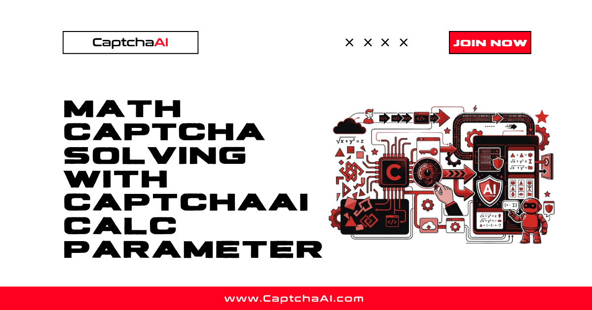 Math CAPTCHA Solving with CaptchaAI calc Parameter