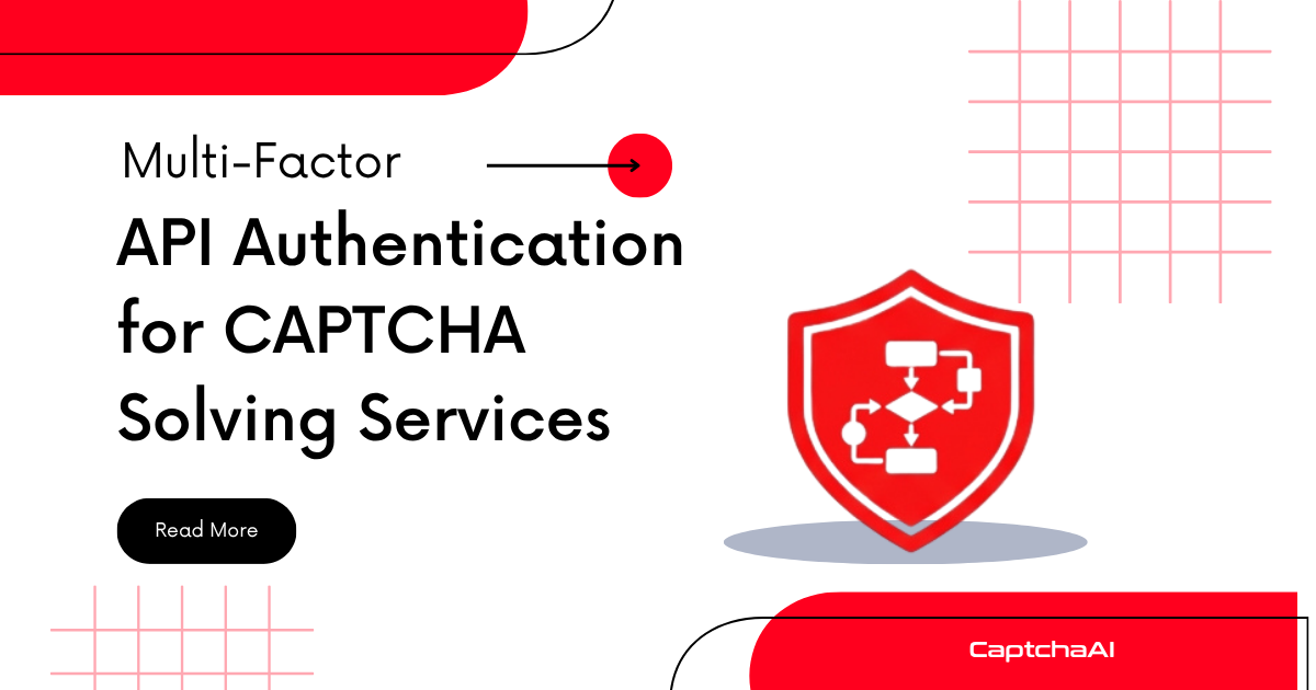 Multi-Factor API Authentication for CAPTCHA Solving Services
