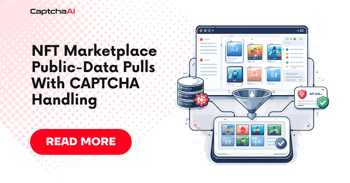 NFT Marketplace Public-Data Pulls With CAPTCHA Handling