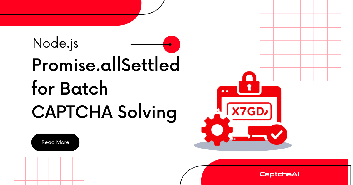 Node.js Promise.allSettled for Batch CAPTCHA Solving