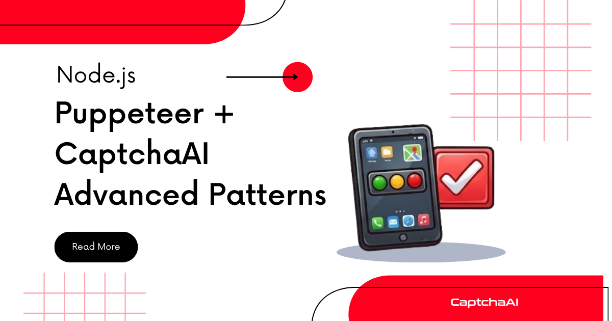 Node.js Puppeteer + CaptchaAI Advanced Patterns