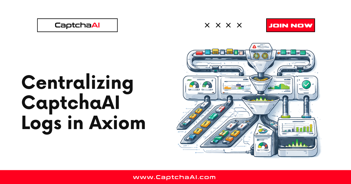 Centralizing CaptchaAI Logs in Axiom