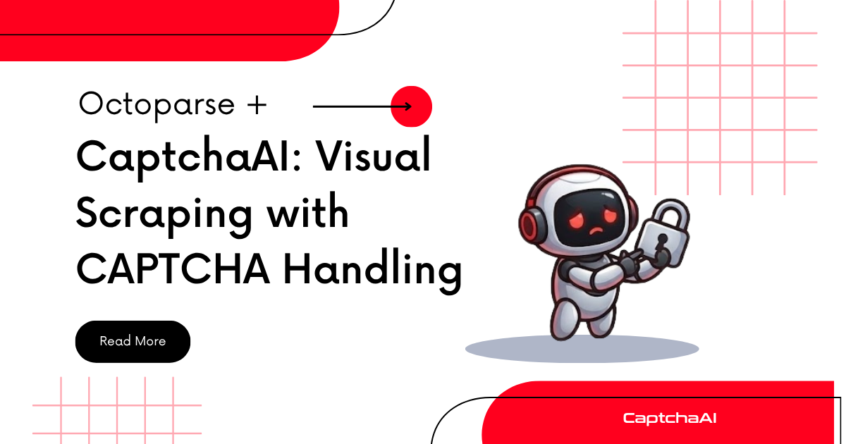 Octoparse + CaptchaAI: Visual Scraping with CAPTCHA Handling