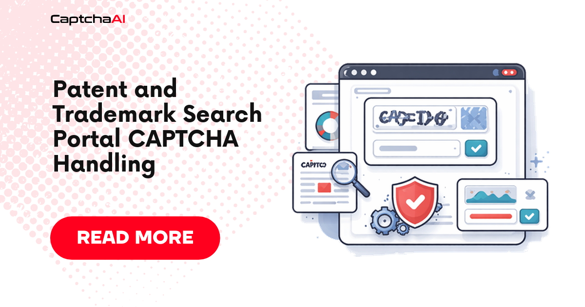 Patent and Trademark Search Portal CAPTCHA Handling