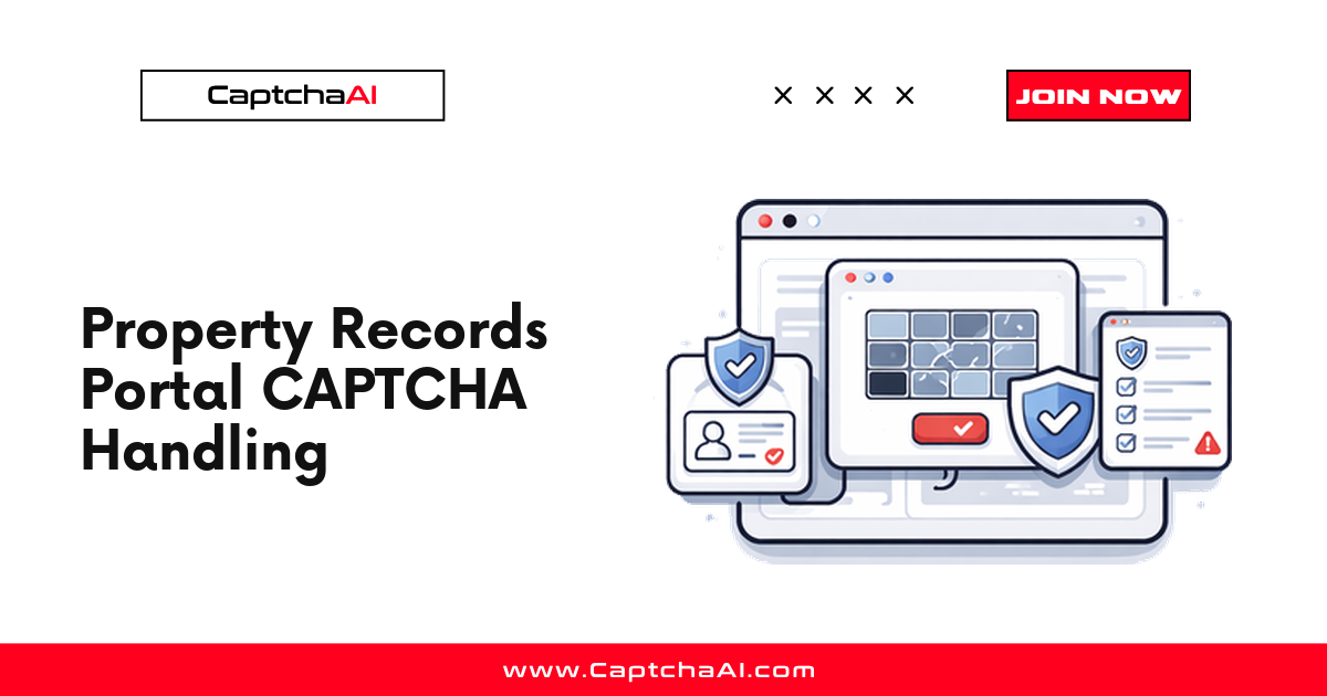 Property Records Portal CAPTCHA Handling