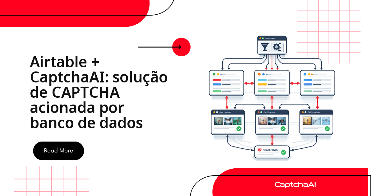 Airtable + CaptchaAI: solução de CAPTCHA acionada por banco de dados