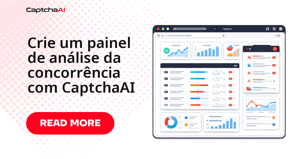 Crie um painel de análise da concorrência com CaptchaAI