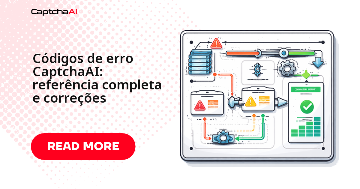 Códigos de erro CaptchaAI: referência completa e correções