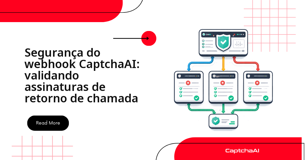 Segurança do webhook CaptchaAI: validando assinaturas de retorno de chamada