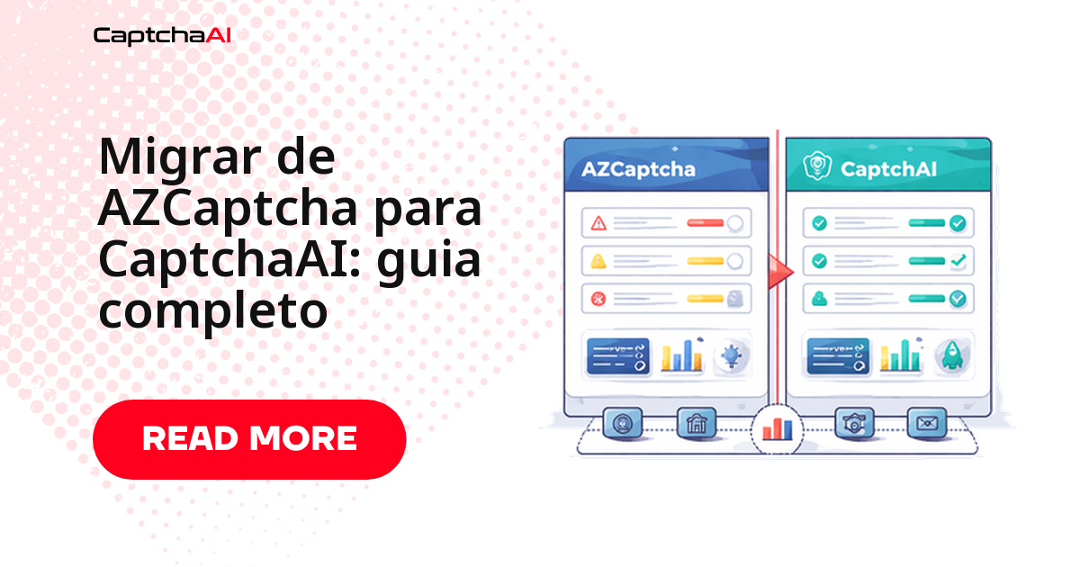 Migrar de AZCaptcha para CaptchaAI: guia completo