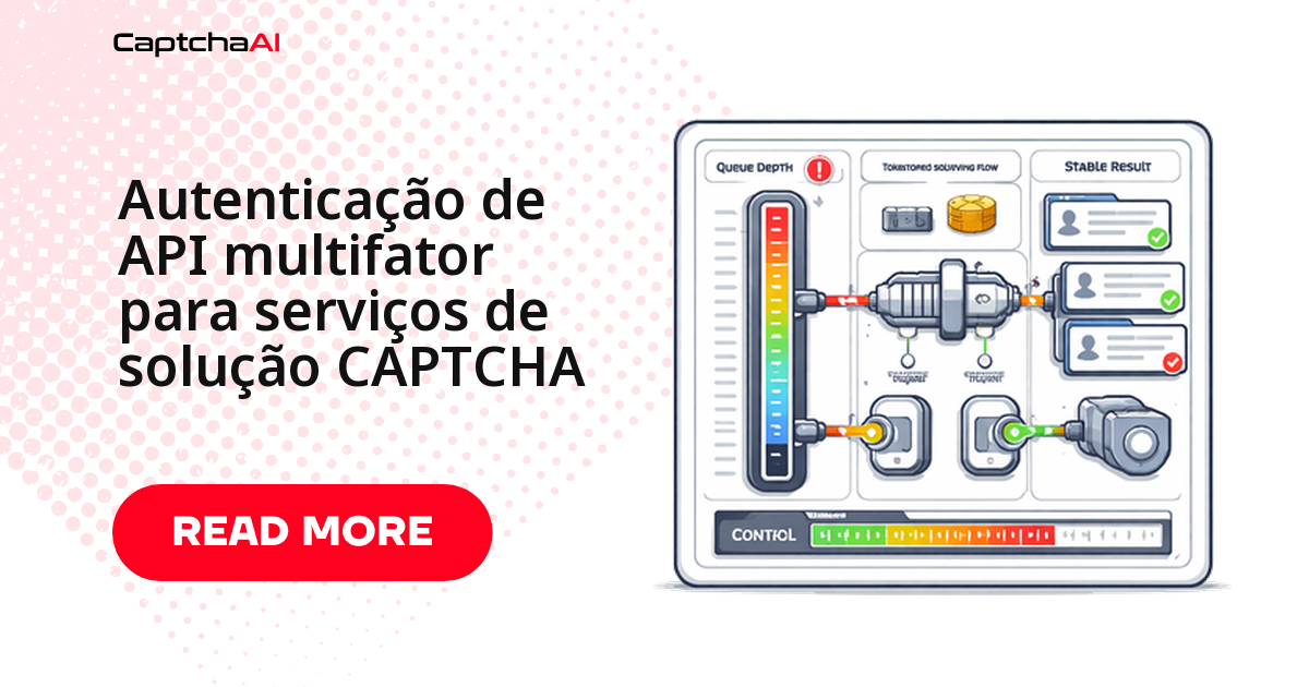 Autenticação de API multifator para serviços de solução CAPTCHA