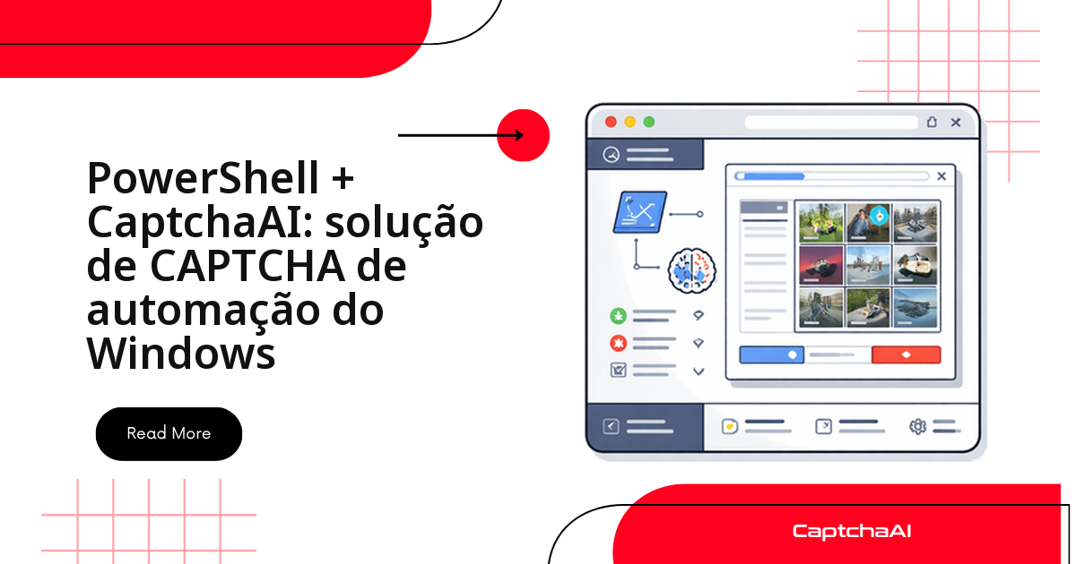 PowerShell + CaptchaAI: solução de CAPTCHA de automação do Windows