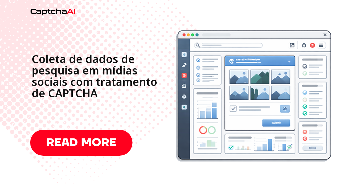 Coleta de dados de pesquisa em mídias sociais com tratamento de CAPTCHA
