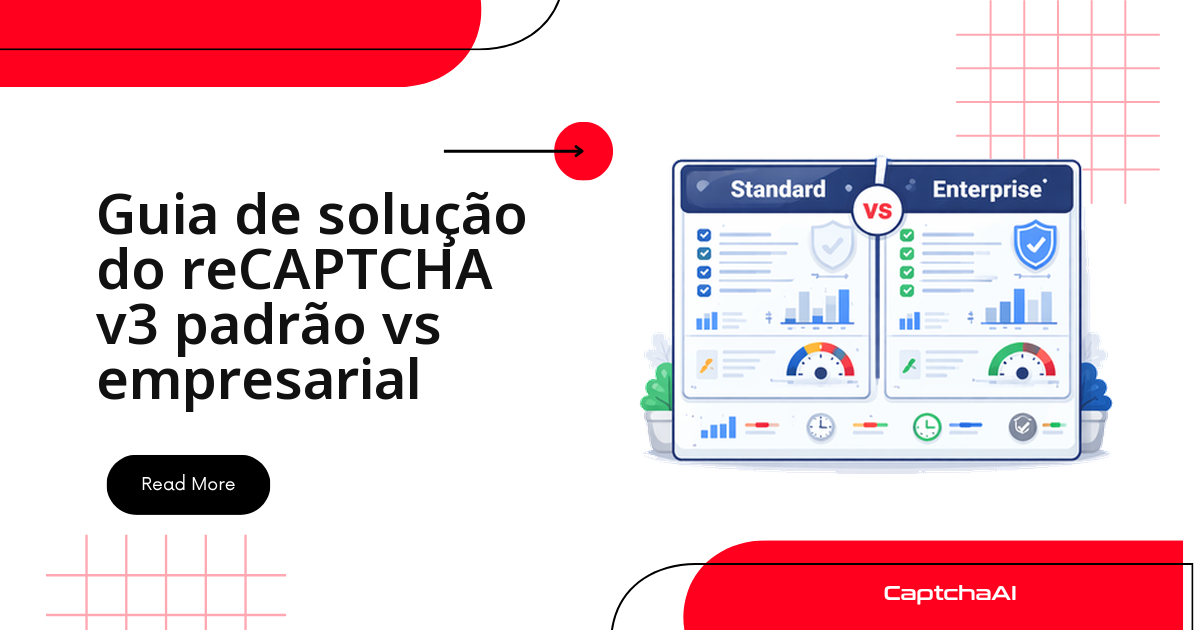 Guia de solução do reCAPTCHA v3 padrão vs empresarial