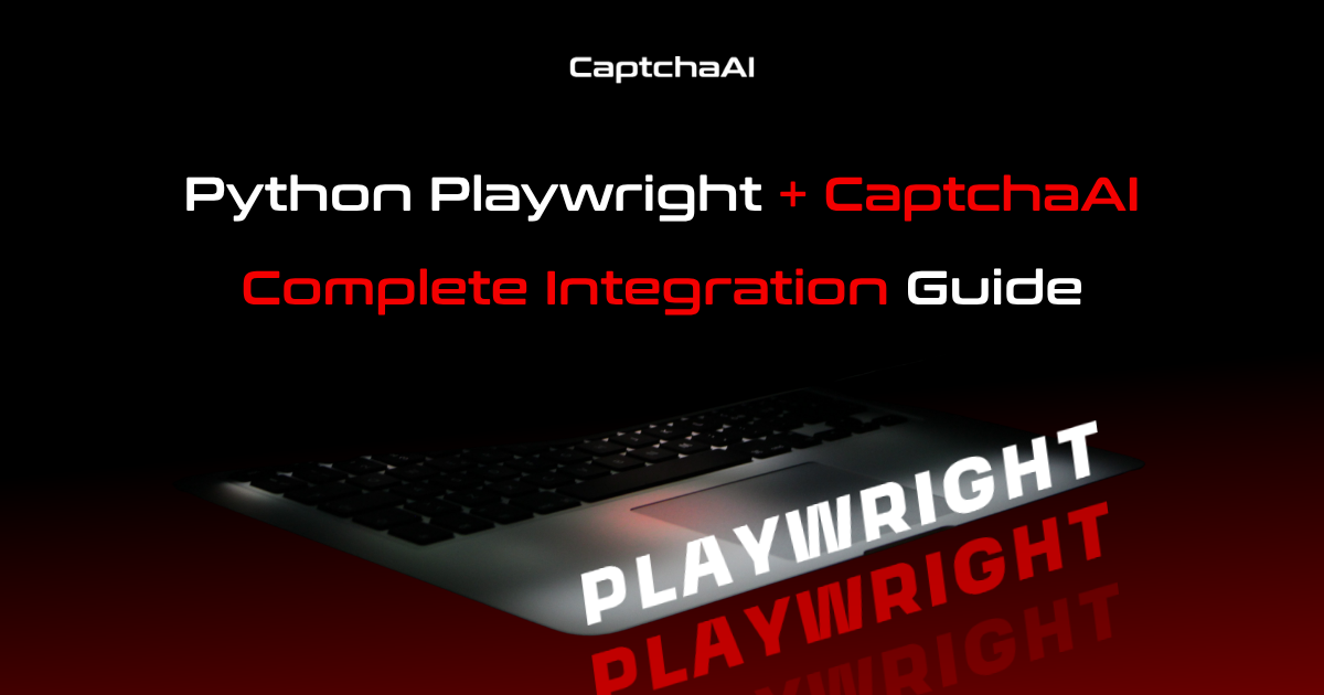 Python Playwright + CaptchaAI Complete Integration Guide