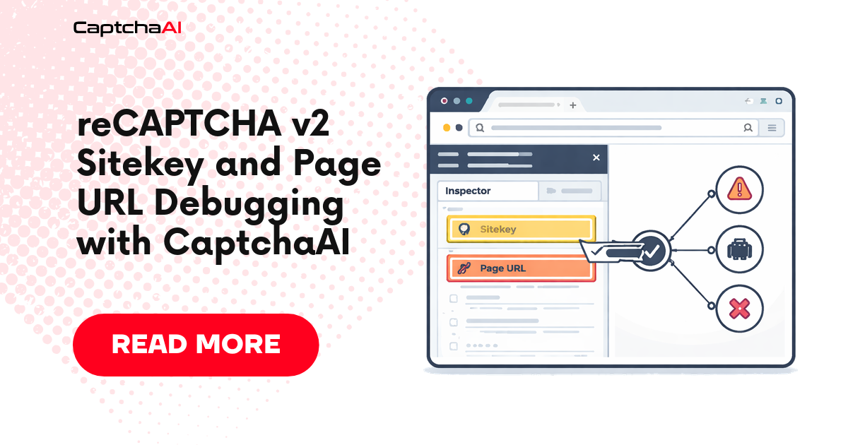 reCAPTCHA v2 Sitekey and Page URL Debugging with CaptchaAI