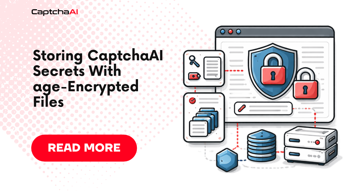 Storing CaptchaAI Secrets With age-Encrypted Files
