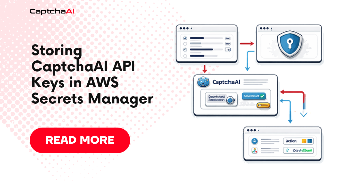 Storing CaptchaAI API Keys in AWS Secrets Manager