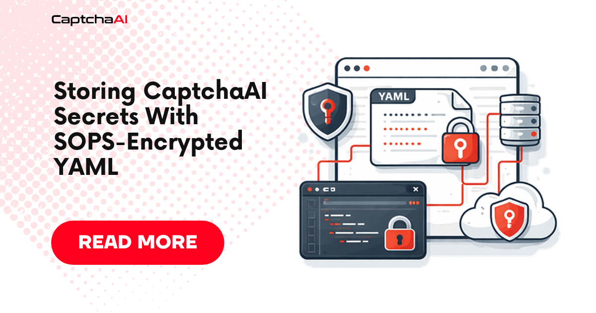 Storing CaptchaAI Secrets With SOPS-Encrypted YAML