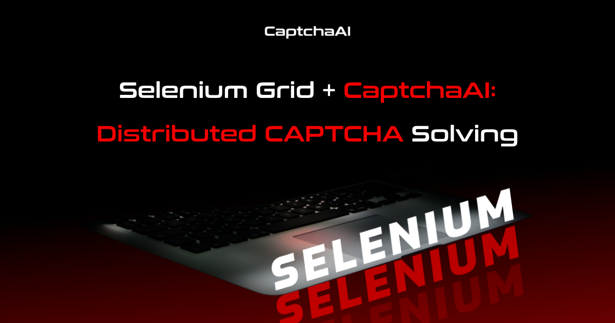 Selenium Grid + CaptchaAI: Distributed CAPTCHA Solving