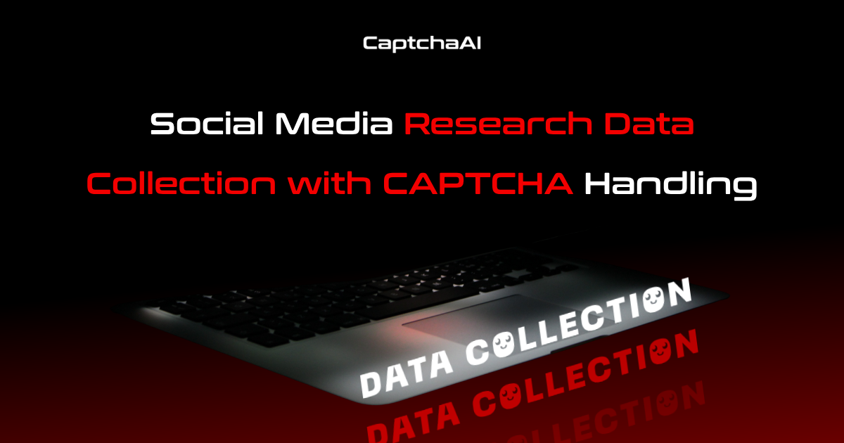 Social Media Research Data Collection with CAPTCHA Handling
