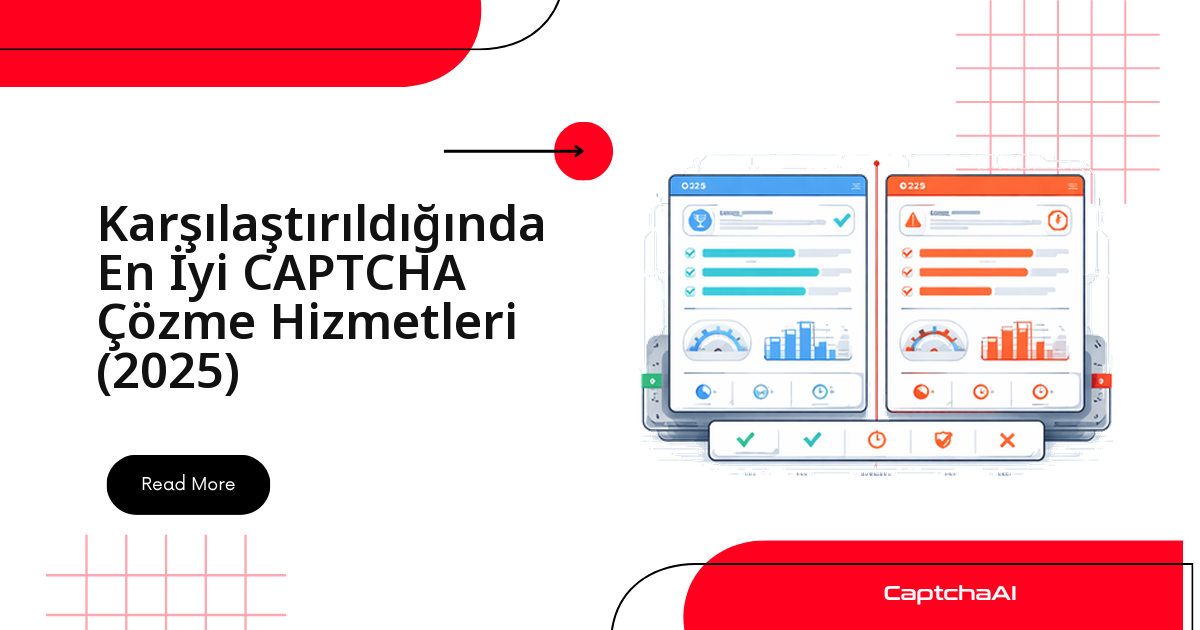 Karşılaştırıldığında En İyi CAPTCHA Çözme Hizmetleri (2025)
