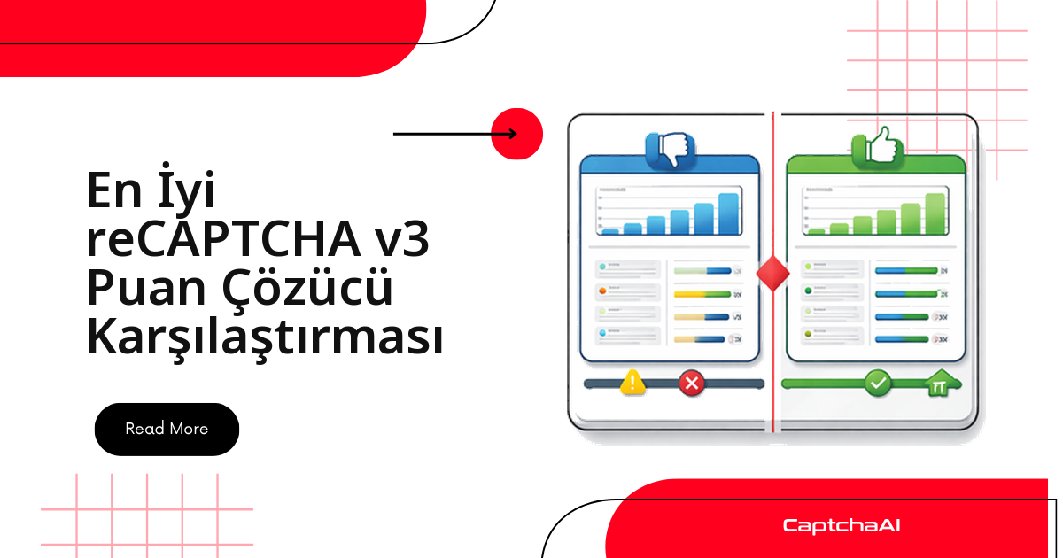 En İyi reCAPTCHA v3 Puan Çözücü Karşılaştırması