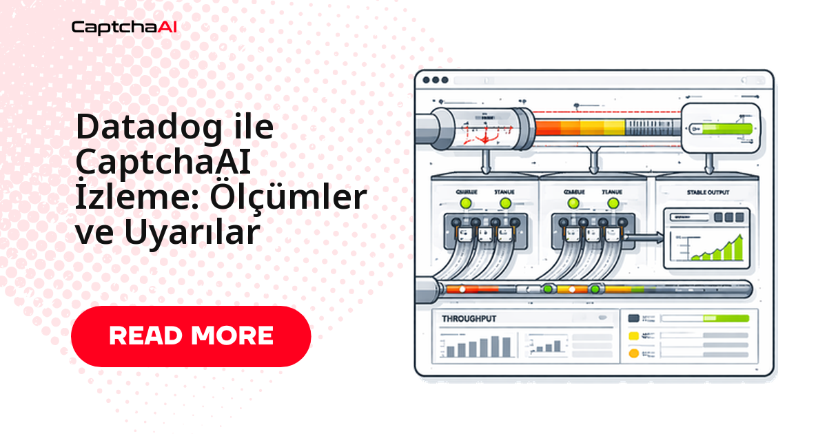 Datadog ile CaptchaAI İzleme: Ölçümler ve Uyarılar
