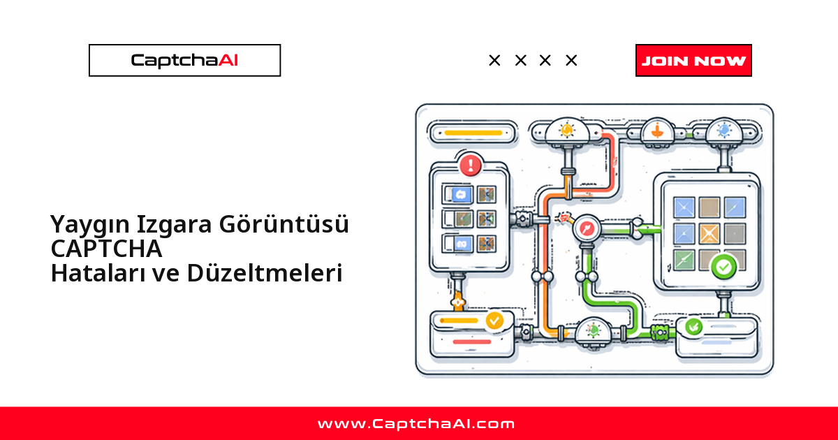 Yaygın Izgara Görüntüsü CAPTCHA Hataları ve Düzeltmeleri
