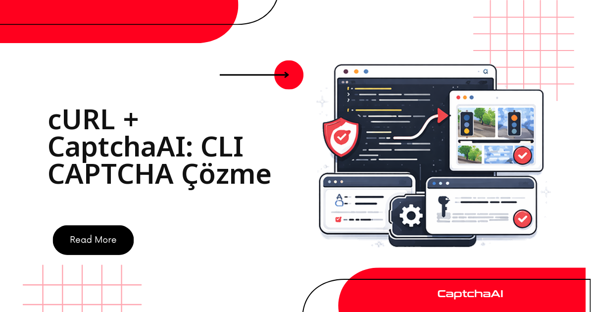 cURL + CaptchaAI: CLI CAPTCHA Çözme