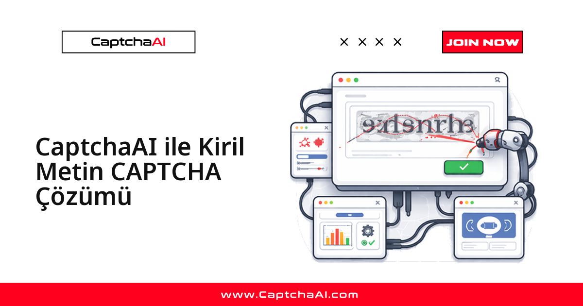 CaptchaAI ile Kiril Metin CAPTCHA Çözümü