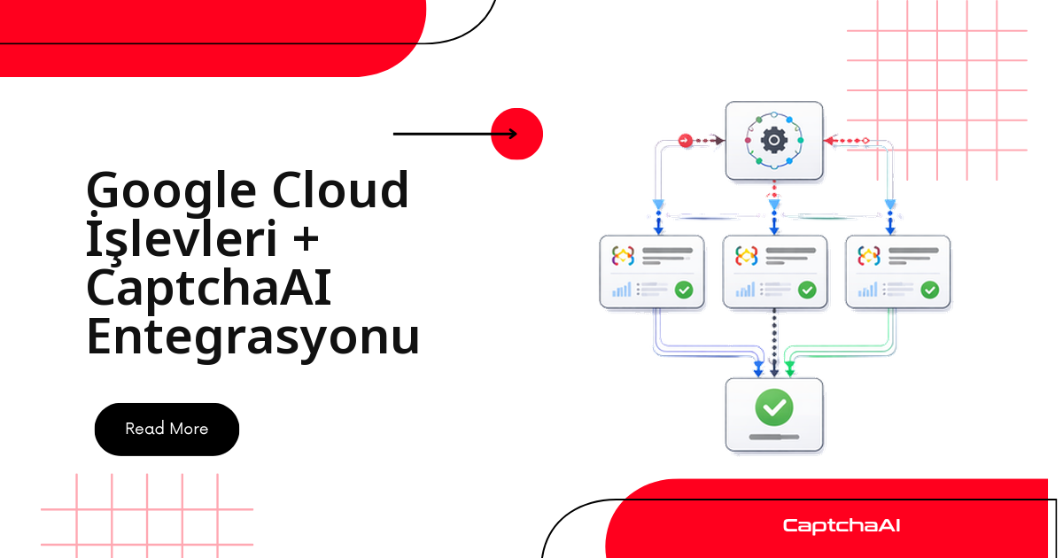 Google Cloud İşlevleri + CaptchaAI Entegrasyonu