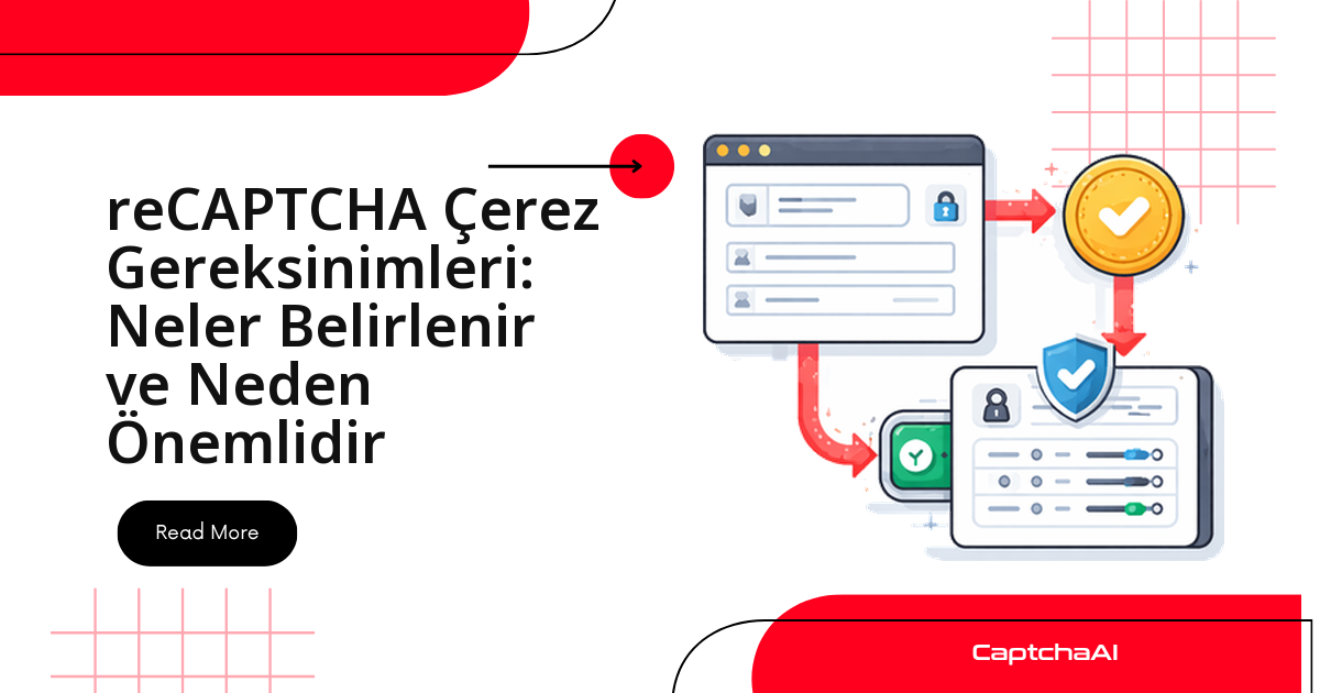 reCAPTCHA çerezleri: hangileri ayarlanır ve çözümü nasıl etkiler?