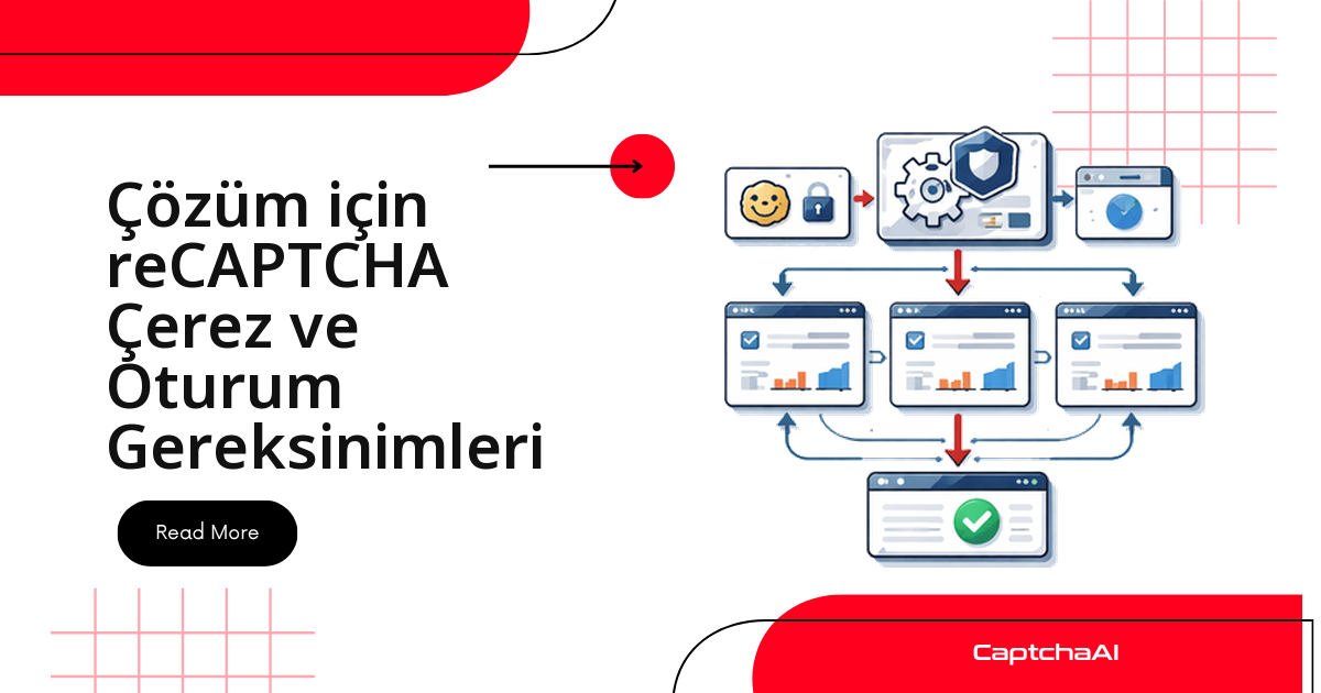 Çözüm için reCAPTCHA Çerez ve Oturum Gereksinimleri