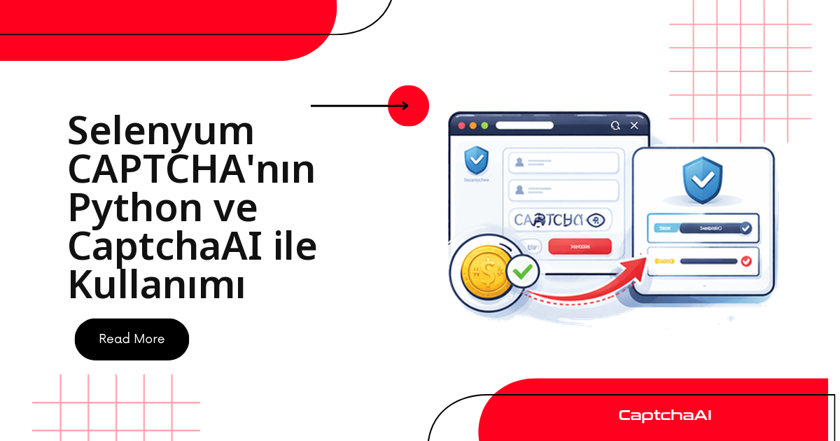 Selenyum CAPTCHA'nın Python ve CaptchaAI ile Kullanımı