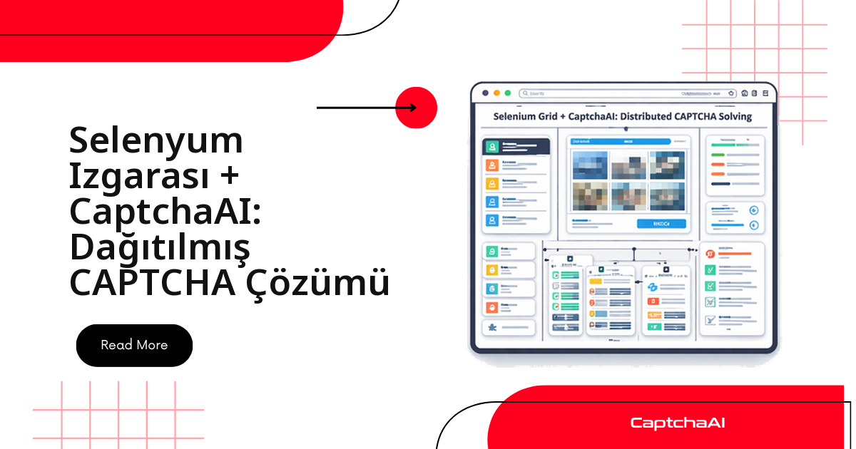 Selenyum Izgarası + CaptchaAI: Dağıtılmış CAPTCHA Çözümü