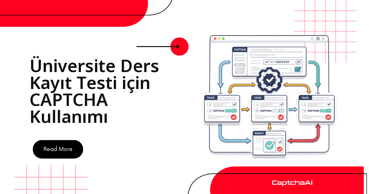 Üniversite Ders Kayıt Testi için CAPTCHA Kullanımı