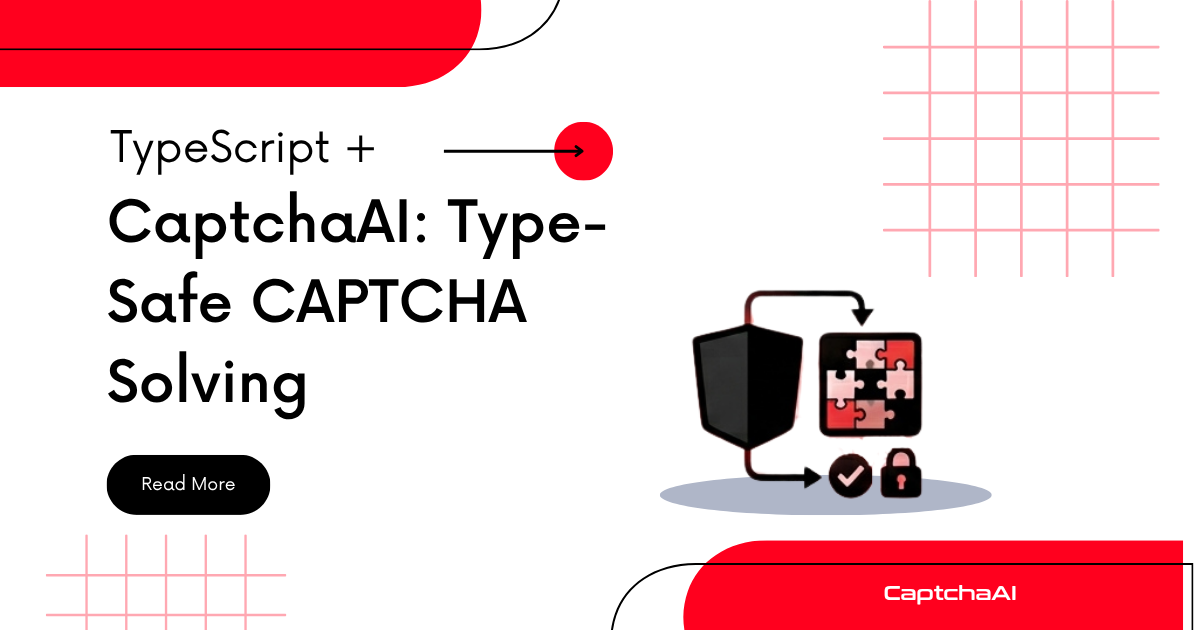TypeScript + CaptchaAI: Type-Safe CAPTCHA Solving