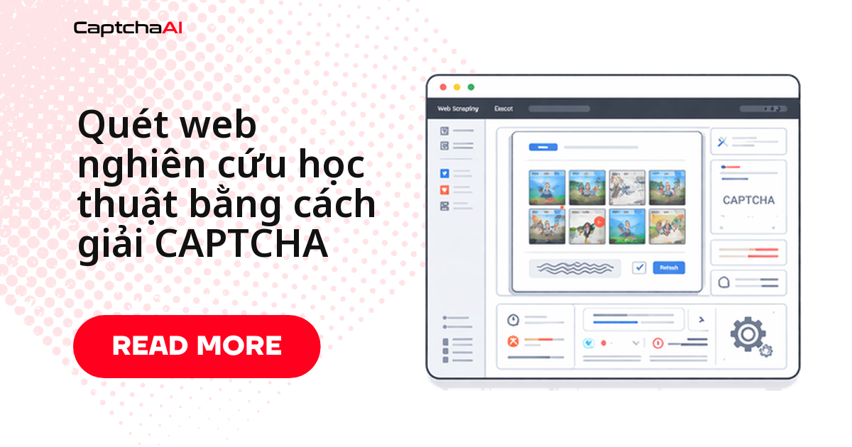 Quét web nghiên cứu học thuật bằng cách giải CAPTCHA