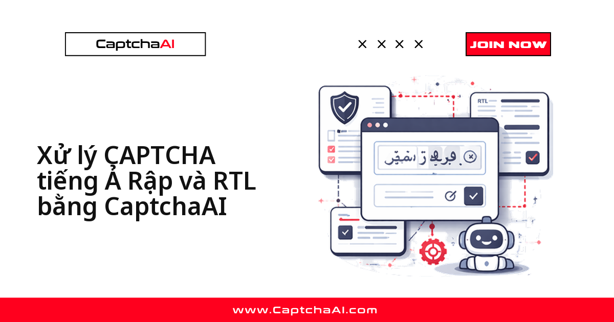 Xử lý CAPTCHA tiếng Ả Rập và RTL bằng CaptchaAI
