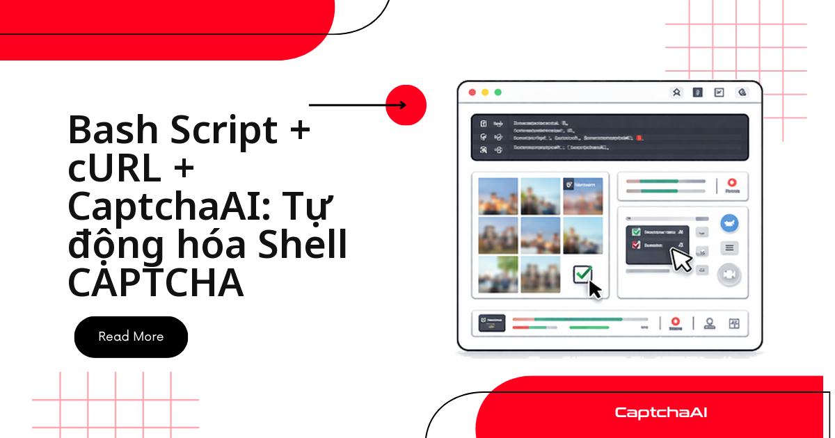 Bash Script + cURL + CaptchaAI: Tự động hóa Shell CAPTCHA