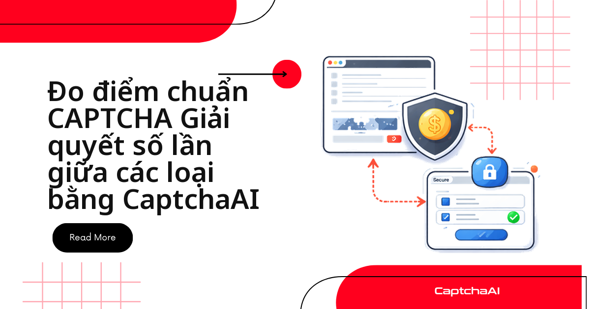Đo điểm chuẩn CAPTCHA Giải quyết số lần giữa các loại bằng CaptchaAI