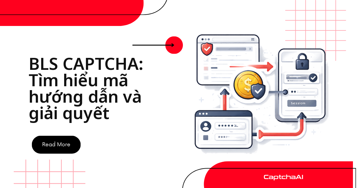 BLS CAPTCHA: Tìm hiểu mã hướng dẫn và giải quyết