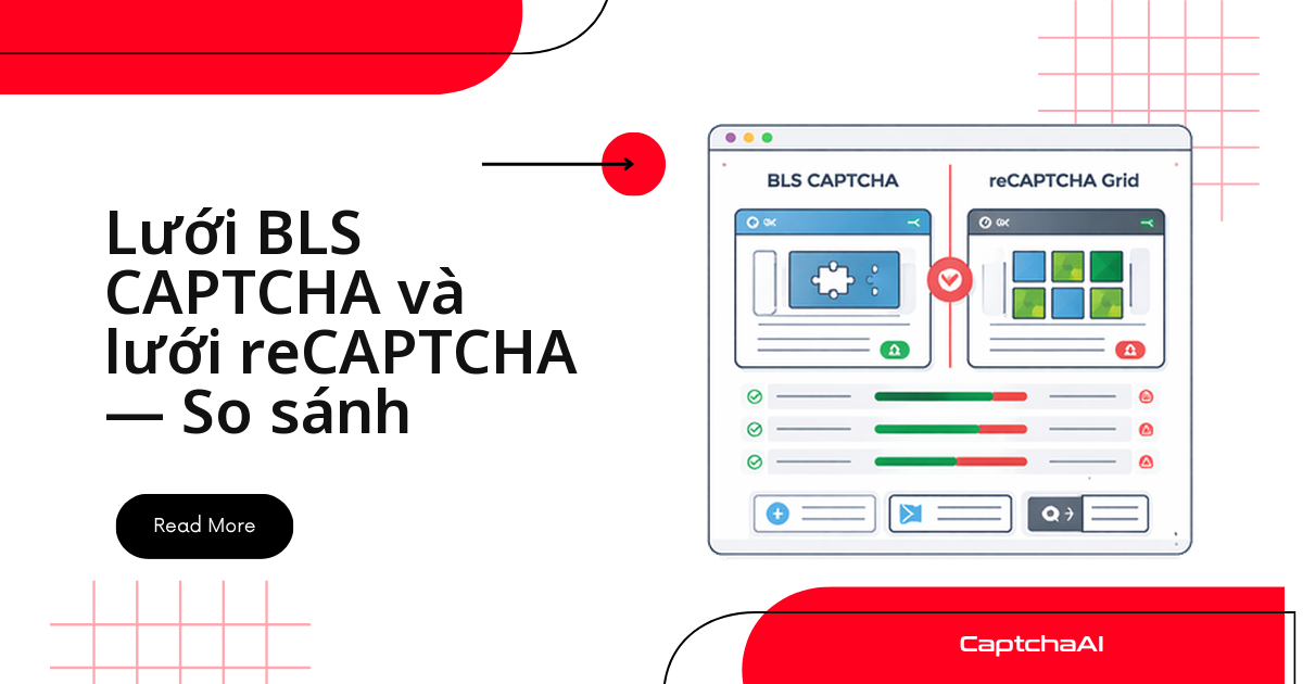 Lưới BLS CAPTCHA và lưới reCAPTCHA — So sánh