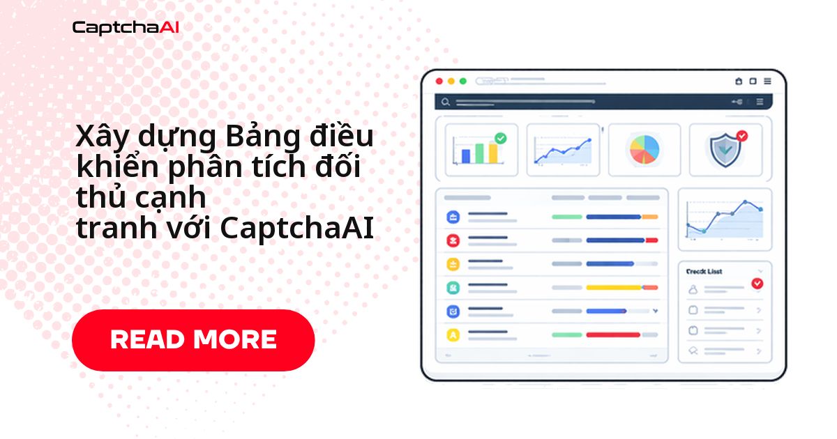 Xây dựng Bảng điều khiển phân tích đối thủ cạnh tranh với CaptchaAI