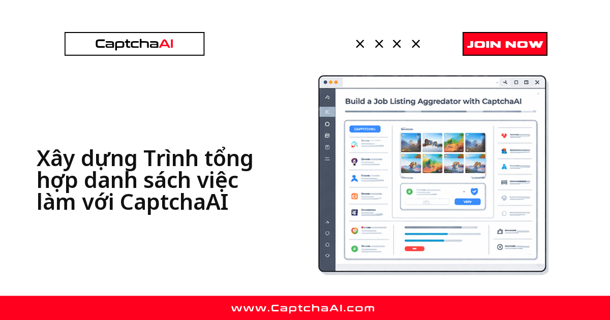 Xây dựng Trình tổng hợp danh sách việc làm với CaptchaAI