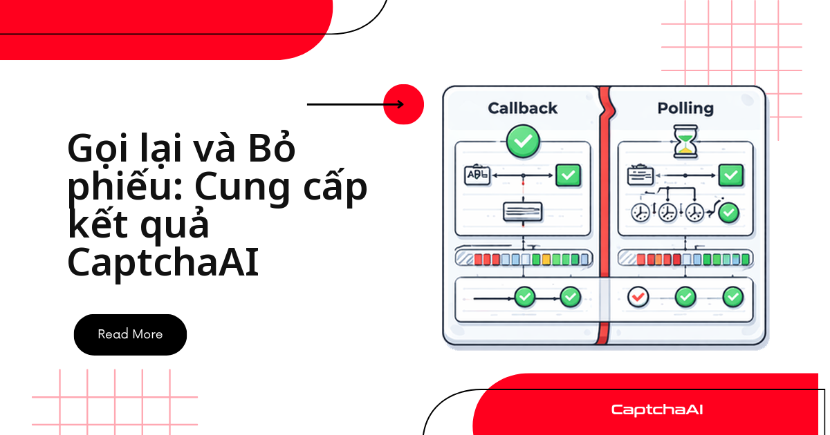 Gọi lại và Bỏ phiếu: Cung cấp kết quả CaptchaAI